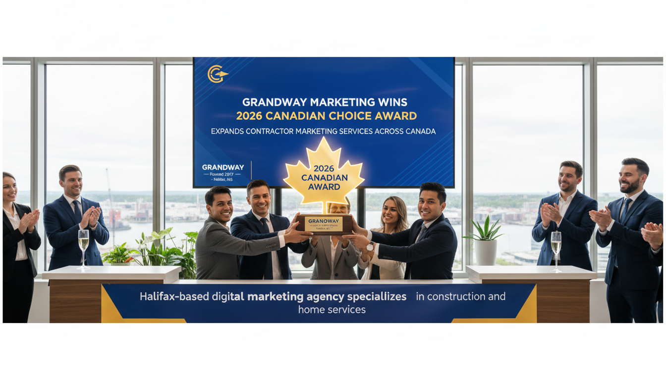 Grandway Marketing Wins 2026 Canadian Choice Award, Expands Contractor Marketing Services Across Canada